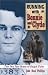 Running With Bonnie and Clyde: The Ten Fast Years of Ralph Fults