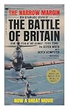 The narrow margin : the Battle of Britain and the rise of air power, 1930-1940