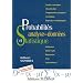 Probabilit�s, analyses des donn�es et statistiques