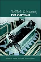 British Cinema: Past and Present