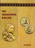  : The Sacagawea Dollar