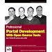 Professional Portal Development with Open Source Tools: Java Portlet API, Lucene, James, Slide (Programmer to Programmer)