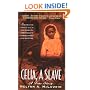 Celia, A Slave