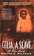 Celia, A Slave
