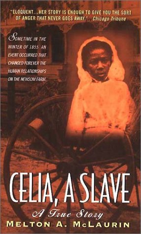 Celia, A Slave under African Americans in The Books Store
