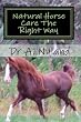 Natural Horse Care the Right Way