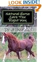 Natural Horse Care the Right Way