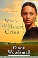 When the Heart Cries (Sisters of the Quilt)