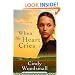 When the Heart Cries (Sisters of the Quilt, Book 1)