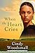 When the Heart Cries (Sisters of the Quilt)
