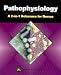 Pathophysiology: A 2-in-1 Reference for Nurses (2-in-1 Reference for Nurses Series)