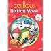 Caillou's Holiday Movie