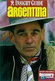 Argentina Insight Guide (Insight Guides)