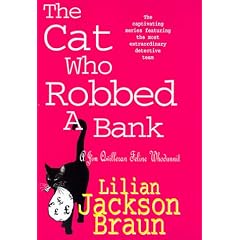 The Cat Who Robbed a Bank (Jim Qwilleran Feline Whodunnit)