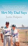 Shit My Dad Says
