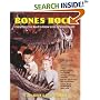 Bones Rock!: Everything You Need to Know to Be a Paleontologist