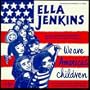 We Are American's Children