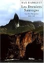 Les derniers sauvages aux îles Marquises, 1842-1859