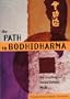 Path to Bodhidharma (Tuttle Library of Enlightenment)