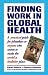 Book Finding Work in Global Health