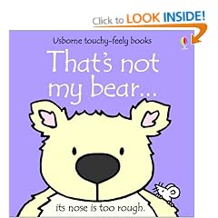 That's Not My Bear (Touchy-Feely Board Books)
