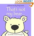 That's Not My Bear (Touchy-Feely Board Books)
