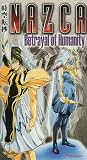 Nazca: Betrayal Humanity [VHS]