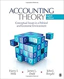 Accounting Theory: Conceptual Issues in a Political and Economic Environment