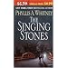 The Singing Stones: A Novel