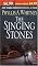 The Singing Stones: A Novel
