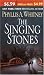 The Singing Stones: A Novel
