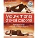 Mouvements d'�veil corporel - Na�tre � son corps, livre + DVD