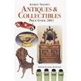 Antiques and Collectibles Price Guide 2001 (Antique Trader Antiques and Collectibles Price... by Kyle Husfloen