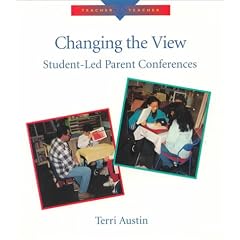Changing the View: Student-Led Parent Conferences