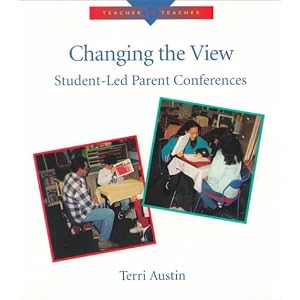 Changing View Student Led Conferences Teacher