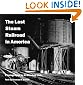 The Last Steam Railroad in America