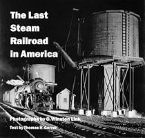 The Last Steam Railroad in America