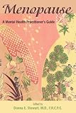Menopause: A Mental Health Practitioner's Guide