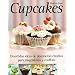 Cupcakes: Divertidas ideas de decoraci�n creativa para magdalenas y muffins