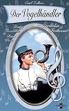 Der Vogelhändler [VHS]