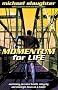 Momentum for Life: Sustaining Personal Health, Integrity and Strategic Focus as a Leader