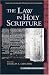 The Law in Holy Scripture: Essays from the Concordia Theological Seminary Symposium On Exegetical Theology