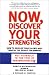 Now, Discover Your Strengths