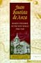 Juan Bautista de Anza: Basque Explorer in the New World