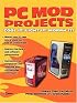 PC Mod Projects:  Cool It!  Light It!  Morph It! (Consumer)