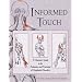 Informed Touch: A Clinician's Guide to Evaluation and Treatment of Myofascial Disorders