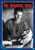 The Reluctant Saint
