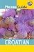 Book PhraseGuide Croatian (Thomas Cook Phraseguide)