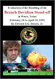 Siege in Waco - the Handling of the Branch Davidian Stand-off