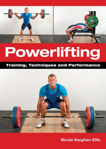 Powerlifting: Training, Techniques and Performance